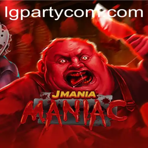 JManiaManiac: The Ultimate LG Party Experience