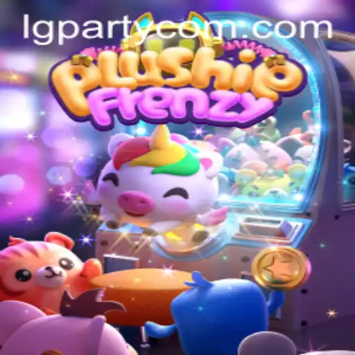 PlushieFrenzy: The Exciting World of Arcade Gaming